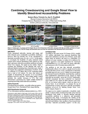 Thumbnail for: Combining Crowdsourcing and Google Street View to Identify Street-level Accessibility Problems