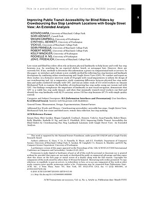 Thumbnail for: Improving Public Transit Accessibility for Blind Riders by Crowdsourcing Bus Stop Landmark Locations with Google Street View: An Extended Analysis