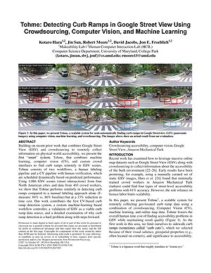 Thumbnail for: Tohme: Detecting Curb Ramps in Google Street View Using Crowdsourcing, Computer Vision, and Machine Learning