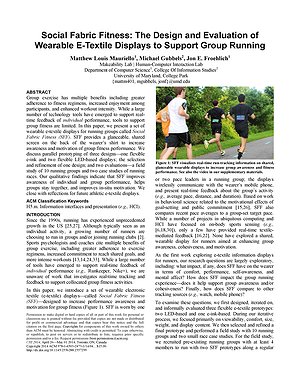 Thumbnail for: Social Fabric Fitness: The Design and Evaluation of Wearable E-Textile Displays to Support Group Running